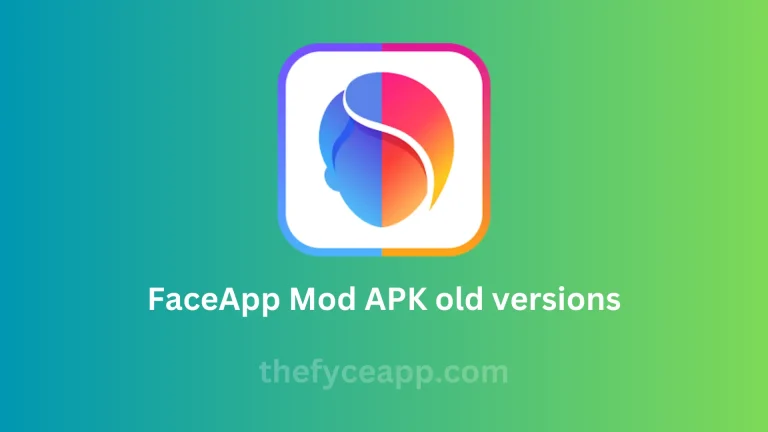 FaceApp Mod APK Old Versions Download